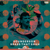 Brass That Shhh - Sounderson