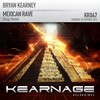 Mexican Rave (Shugz Remix) - Bryan Kearney