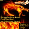 Feel The Heat feat Emily-Jayne Carswell (Cengo Remix) - Mark Johnstone&Amr&Emily-Jayne Carswell&Cengo