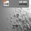 Club Bizarre (Club Mix) - SURF&Mart