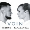 Voin - YarmaK&TARABAROVA