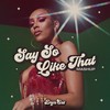 Say So / Like That(Mashup) - Doja Cat