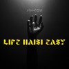 Life Haisi Easy - Phatso