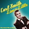 Me and My Broken Heart - Carl Smith
