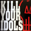 Control - Kill Your Idols