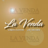 La Venda - Lorena Santos&Las Chuches