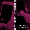 Complicated - Tomi Agape&Ladipoe