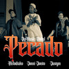 Pecado - Melodiako&Jonni Jonito&JipMusic Global&justym