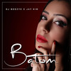 Batom - DJ Boozye&Jay Kim