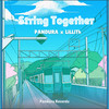 String Together (Lillith) - Pandura