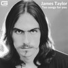 You've got a friend - James Taylor