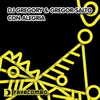 Con Alegria (Solo 'More Cowbell' Remix) - DJ Gregory&Gregor Salto