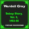 Neil's Blues - Wardell Gray