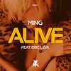 Alive (Radio Mix) - MING