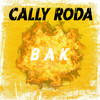 Bak - Cally Roda