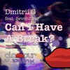 Can I Have a Break (Trimtone Remix) - Dmitrii G&SevenEver