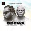 GBEWA (feat. Portable) - Oluwa Sark&Portable