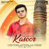 Kasoor - Shivam Grover&Minks