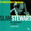 On the Sunny Side of the Street - Slam Stewart