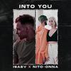 Into You - Isaev&Nito-Onna
