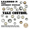 Take Control (Tayo Wink Massive Rythms Mix) - Leandro P&Anthony Poteat&Tayo Wink