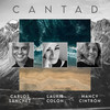 Cantad - Carlos Sanchez&Laurie Colón&Nancy Cintron