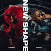 New Shape (Explicit) - Young T & Bugsey