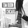 Chicago - Tom Budin
