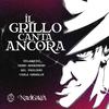 Navigavia - Il Grillo Canta Ancora - Velasquez&Dario Rodighiero&Salvatore Pagliaro&Carla Grimaldi
