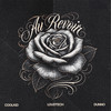 Au Revoir - LoudTech&Dunno&Coolkid
