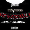 Incredible (Explicit) - Skander