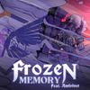 Frozen Memory (feat. AntiRivet) - falconshield&AntiRivet