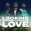 Looking For Love - Buad&Sio&Fyah