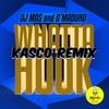 Whatta Hook (Kasco Remix) - DJ Mos&D'Maduro