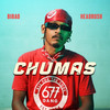 Chumas - Bibao&Headrush