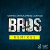 Bros (Splat Zone Remix) - Giorno&Critical Strikez&Sun Kidz
