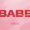 Babe - Melvv&Mavi Phoenix
