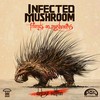 Astrix on Mushrooms - Astrix&Infected Mushroom