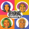 Pudera - FAT FAMILY