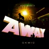 Away (Instrumental Version) - Okmic