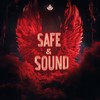 Safe & Sound (Hardstyle) - AKOJ&X-hall&X-Hard