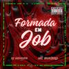Formada Em Job (Explicit) - Mc Sincero&DJ MENDES