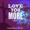 Love You More (Andrew Stem Remix) - Cocoy Claravall&Paul Tagle&Andrew Stem