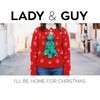 I'll Be Home for Christmas - Guy&Lady
