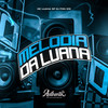 Melodia da Luana (Explicit) - DJ FMN 013&DJ Luana SP&Authentic Records