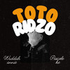 Toto Ridzo - Wuddah Annie&Pascole