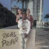 Real Proper (Explicit) - 54Blamtana