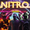 Nitro (Explicit) - XANAKIN SKYWOK&VOLT VISION&Letoa