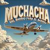 MUCHACHA - Mario Cruz