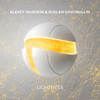 Lightness - Alexey Mushkin&Ruslan Khatmullin